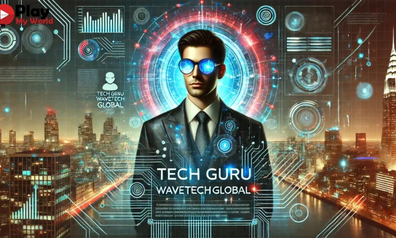 tech guru wavetechglobal